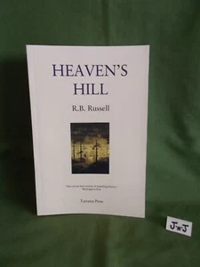 R B Russell HEAVEN'S HILL Trade Paperback 2024 UNREAD **SIGNED** - Picture 1 of 3