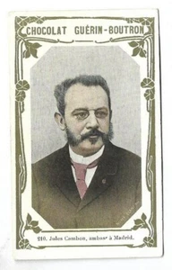 Jules Cambon Botschafter in Madrid - Chromo Chocolat Guérin-Boutron - Trade card - Bild 1 von 2