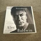 Alec Baldwin Never less Audio Book