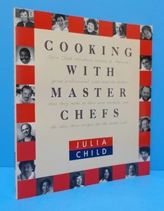 COOKING WITH MASTER CHEFS BY JULIA CHILD, SOFTCOVER, SIGNED - Picture 1 of 23