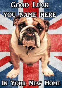 Bulldog Good Luck In Your New Home A5 Personalised Greeting Card PIDBUL2 - Picture 1 of 1