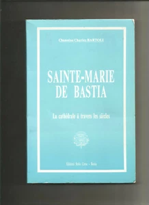 Sainte-marie de bastia - Chamoine Charles Bartoli - Picture 1 of 1