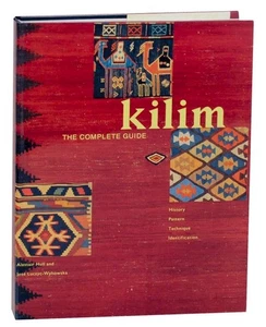 Alastair HULL / KILIM THE COMPLETE GUIDE HISTORY PATTERN TECHNIQUE 1st #158124 - Picture 1 of 1
