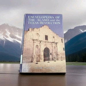 Encyclopedia of the Alamo and the Texas Revolution - Picture 1 of 3