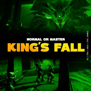 KING'S FALL • NORMAL OR MASTER • PC XBOX PS4/5 EPIC - Picture 1 of 1