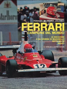 Ferrari Campione del Mondo F1 1975 - Pignacca Belingardi Colombo F1 history - Picture 1 of 1