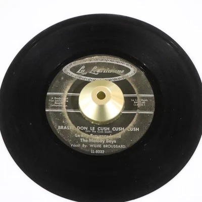 LeRoy Broussard 45 Brasse Don Le Cush Cush / Big Boy LOUISIANNE 8032 French 1962 - Image 1 of 4