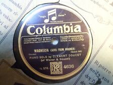 10" - 78 RMP - Clement Doucet - Wagneria / Chopinata - COLUMBIA - 1636 - UK