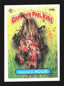 1987 Topps Garbage Pail Kids #378b Ragged Aggie