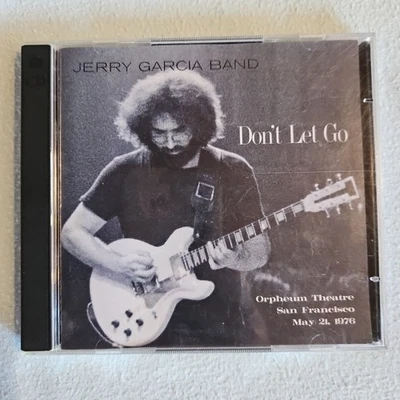 Jerry Garcia Band - Don't Let Go.  2-CD Set  -  Orpheum, San Fran. May 21, 1976 - Imagem 1 de 4