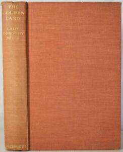 THE GOLDEN LAND Travel in West Africa LADY DOROTHY MILLS 1929 Guinea