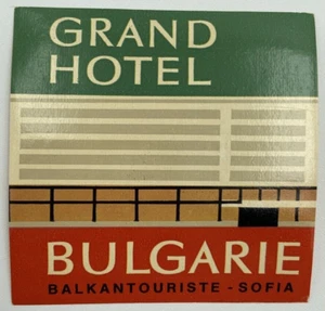 Etiqueta/pegatina de equipaje original rara Grand Hotel Bulgarie Balkantouriste Sofie - Imagen 1 de 2