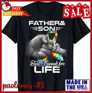 Autism Dad Father & Son Best Friends for Life Matching gift T-Shirt S-5XL - Picture 1 of 6