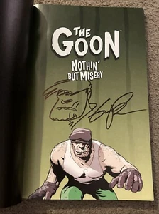 Goon Nothin' But Misery First Edition July 2003 Signed By Eric Powell w/Sketch - Picture 1 of 4