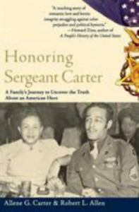Honoring Sergeant Carter: A Family's Journey to Uncover the Truth about an...