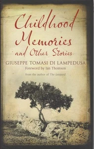GIUSEPPE TOMASI DI LAMPEDUSA Childhood Memories and Other Stories 2013 HC Book - Picture 1 of 1