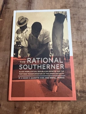 1st edition The Rational Southerner: Black Mobilization HC American South - Image 1 of 4