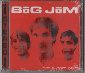 BIG JIM Not a part of it CD NUOVO - Imagen 1 de 1