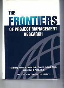 The Frontiers of Project Management Research (HC, DJ, 2002) - Foto 1 di 2