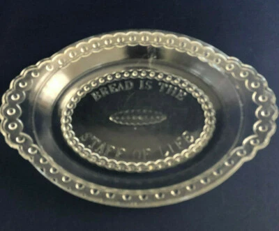 Antique clear pressed glass bread plate BREAD IS THE STAFF OF LIFE c.1870s - Image 1 of 4