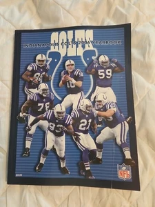 2006 Indianapolis Colts Yearbook Peyton Manning Harrison Saturday - Picture 1 of 2