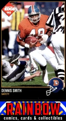 1992 Collector's Edge #41 Dennis Smith    Denver Broncos - Image 1 of 2