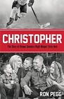 Christopher: The Story Of Ottawa Senators Right Winger Chris Neil             <|
