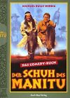 Der Schuh des Manitu: Das Comedy-Buch by Michael... | Book | condition very good
