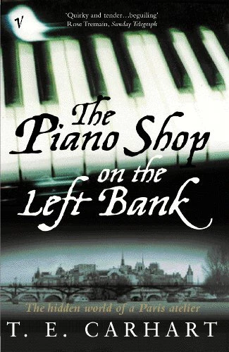 The Piano Shop On The Left Bank: The Hidden World of a Paris Ate - Image 1 of 1