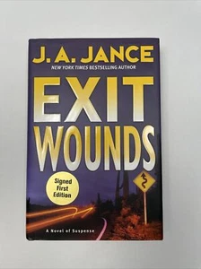 Exit Wounds by J. A. Jance (2003, Hardcover) Limited & Signed First Edition - Picture 1 of 5