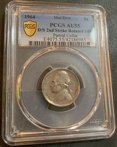 1964 5c Mint Error  AU55 D/S 2nd Strike Rotated 140Partial Collar Cover