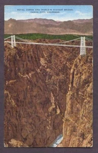 Royal Gorge Highest Bridge Canon City Colorado VINTAGE Postcard - Picture 1 of 1