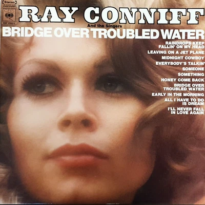 Ray Conniff And The Singers – Bridge Over Troubled Water Vinyl LP CBS–SBP 233812 - Image 1 of 2