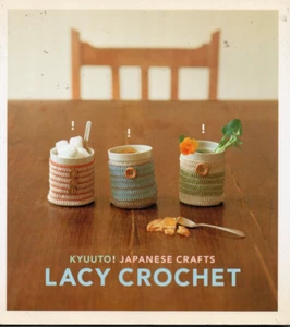 KYUUTO JAPANISCHES HANDWERK SPITZE HÄKELBUCH - Bild 1 von 1