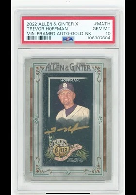 Trevor Hoffman Topps Allen & Ginter X 2022 Silver Frame Gold Ink Auto 4/5 - Image 1 of 2