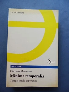 GIACOMO MARRAMAO-MINIMA TEMPORALIA-TEMPO SPAZIO ESPERIENZA-PRIMA EDIZIONE 1990 - Foto 1 di 1