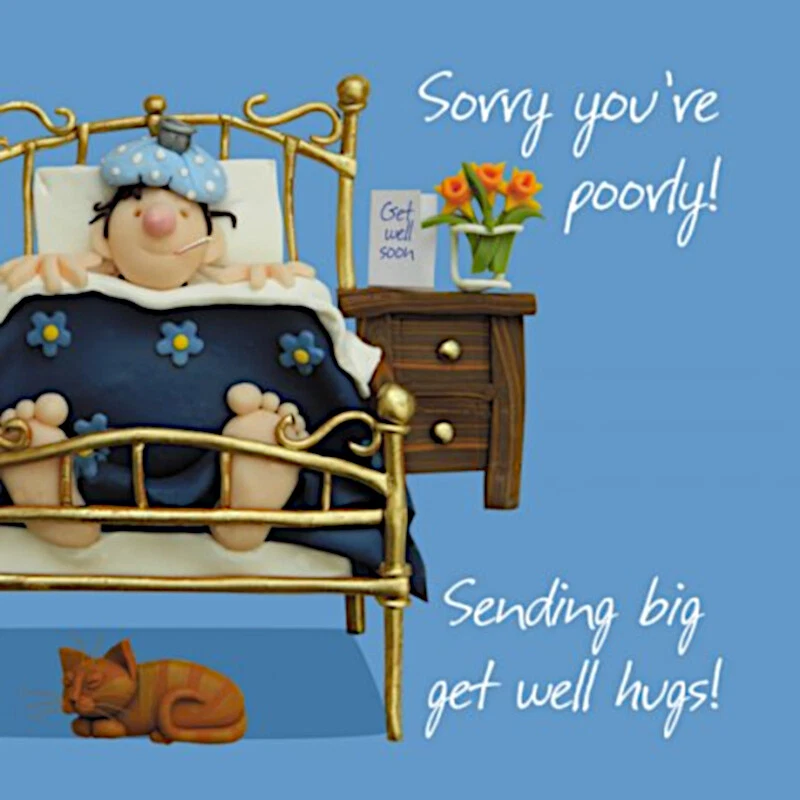 Sorry You're Poorly Big Hugs Get Well Soon Dad Uncle Brother Friend Blank Card - Image 1 of 1