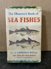 The Observer's Book of Sea Fishes  - by A. Laurence Wells (Frederick Warne 1966)