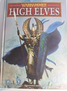 High Elves 8th Edition Army Book Warhammer Fantasy good condition Hardback - Picture 1 of 3
