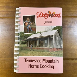Dollywood Presents Tennessee Mountain Home Cooking Recipe Dolly Parton Cookbook - Bild 1 von 8
