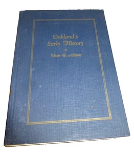 VINTAGE BOOKLET OAKLAND CA FRÜHE GESCHICHTE VON ADAMS 1932 - Bild 1 von 8