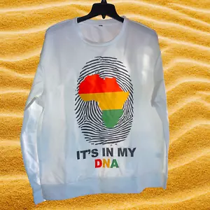 African Pride Long Sleeve Shirt / Sweatshirt - It's in My DNA pd 17z - Picture 1 of 1