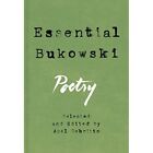 Essential Bukowski: Poetry - Hardback New Charles Bukowsk 01/12/2016