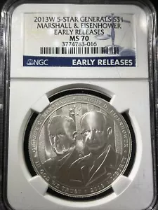 2013 W 5 Star General Silver Dollar Early Release Commemorative MS 70 - Picture 1 of 2