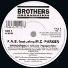 F.A.B. Featuring M.C Parker - Thunderbirds Are Go - 7" Vinyl Single
