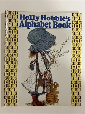 Vintage Holly Hobbie’s Alphabet Book 1979 Collectable Hardcover Book - Image 1 of 4