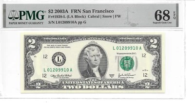 2003A SAN FRANCISCO $2 FRN (LA Block) PMG 68 EPQ SUPERB GEM UNCIRCULATED - Image 1 of 4