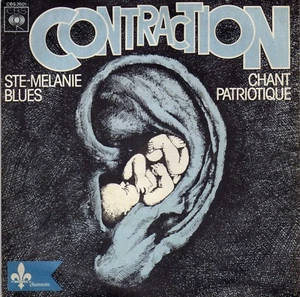 CONTRACTION STE-MELANIE BLUES / CHANT PATRIOTIQUE FRENCH 45 PS 7" - Imagen 1 de 1