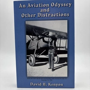 An Aviation Odyssey and Other Distractions  (2005, HC/DJ) Signed - Bild 1 von 16