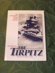 Eine schwimmende Festung und ihr Schicksal - Die Tirpitz - Bild 1 von 1